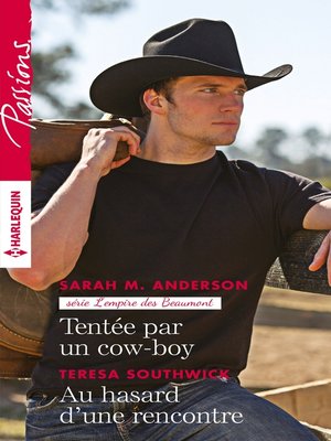 cover image of Tentée par un cow-boy--Au hasard d'une rencontre